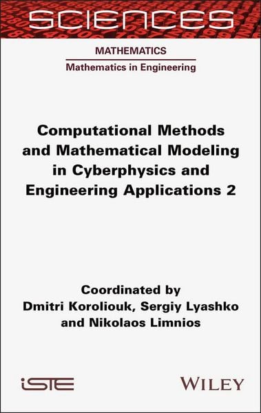 Produktbild: Computational Methods and Mathematical Modeling in Cyberphysics and Engineering Applications 2