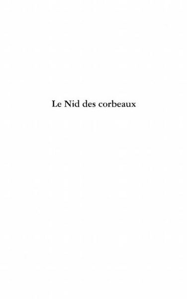 Produktbild: Nid des corbeaux Le