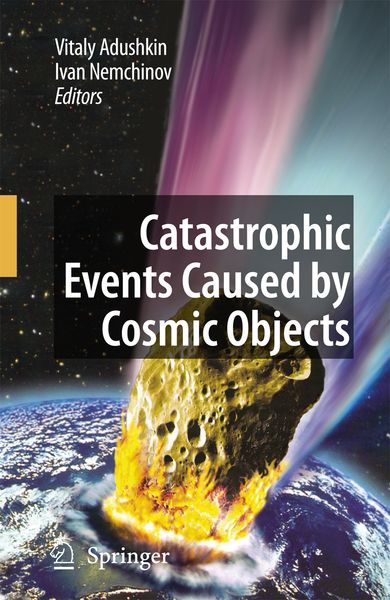 Produktbild: Catastrophic Events Caused by Cosmic Objects