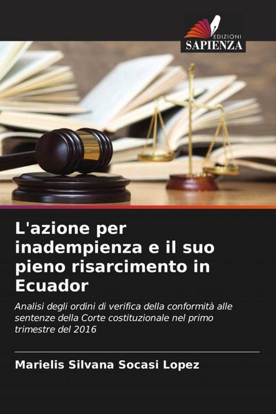 Produktbild: L'azione per inadempienza e il suo pieno risarcimento in Ecuador