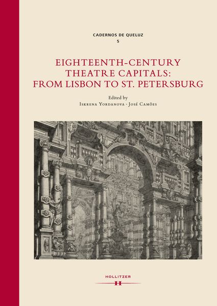 Produktbild: Eighteenth-Century Theatre Capitals: From Lisbon to St. Petersburg
