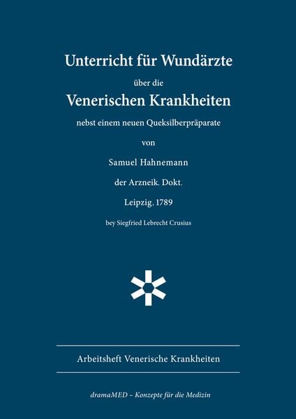 Unterricht für Wundärzte, Taschenbuch von Samuel Hahnemann, BoD – Books on Demand, 9783695713417