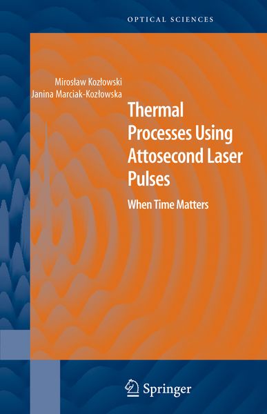 Produktbild: Thermal Processes Using Attosecond Laser Pulses
