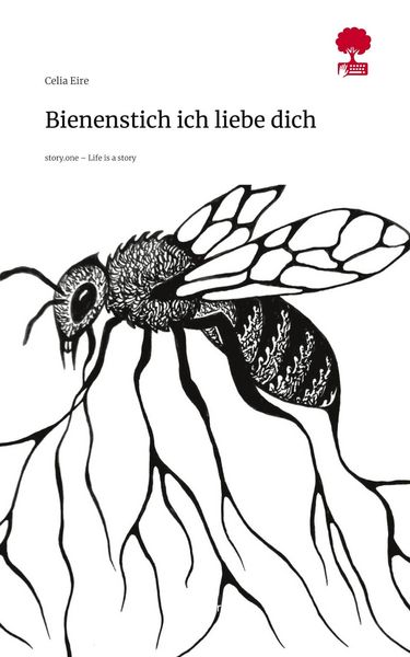 Produktbild: Bienenstich ich liebe dich. Life is a Story - story.one