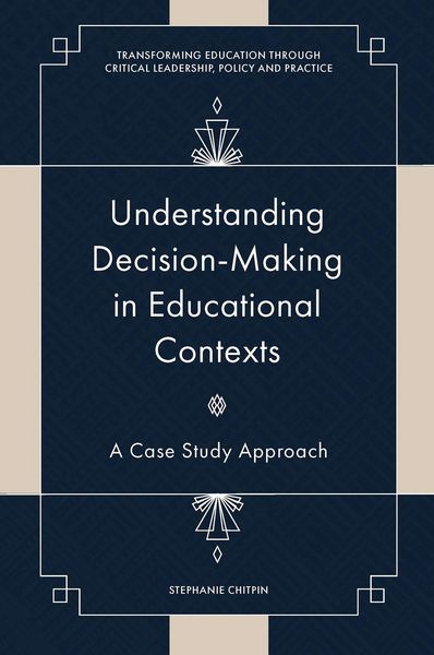 Produktbild: Understanding Decision-Making in Educational Contexts