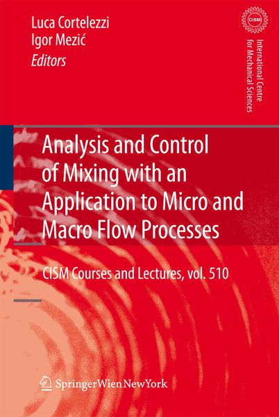 Produktbild: Analysis and Control of Mixing with an Application to Micro and Macro Flow Processes