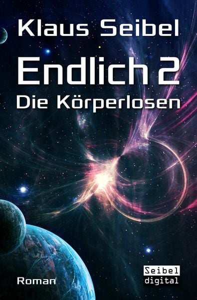 Produktbild: Endlich 2 - Die K&ouml;rperlosen