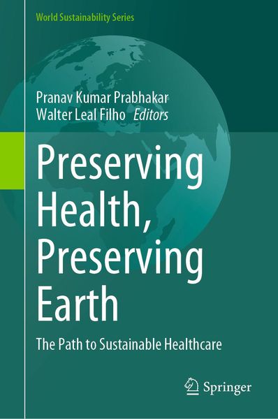 Produktbild: Preserving Health, Preserving Earth