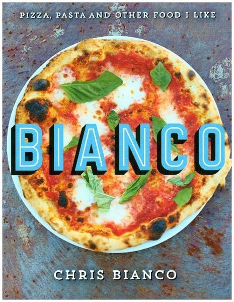 Produktbild: Bianco, C: Pizza, Pasta and Other Food I Like