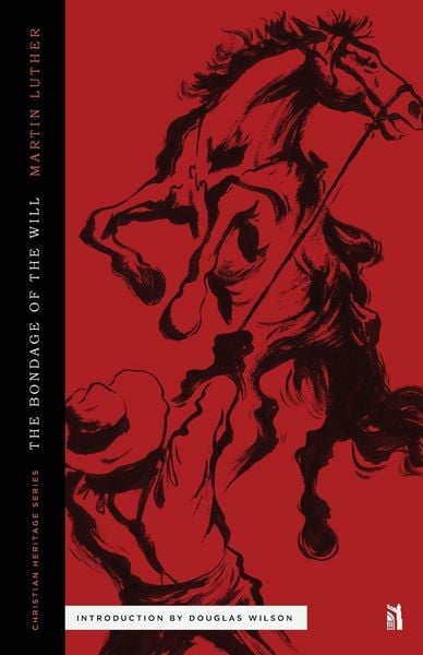 Produktbild: The Bondage of the Will