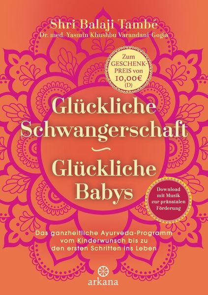 Glückliche Schwangerschaft - glückliche Babys, Gebundene Ausgabe von Shri Balaji També,Yasmin Khushbu Varandani-Gogia, Arkana, 978-3-442-34241-9