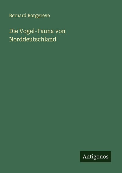 Produktbild: Die Vogel-Fauna von Norddeutschland