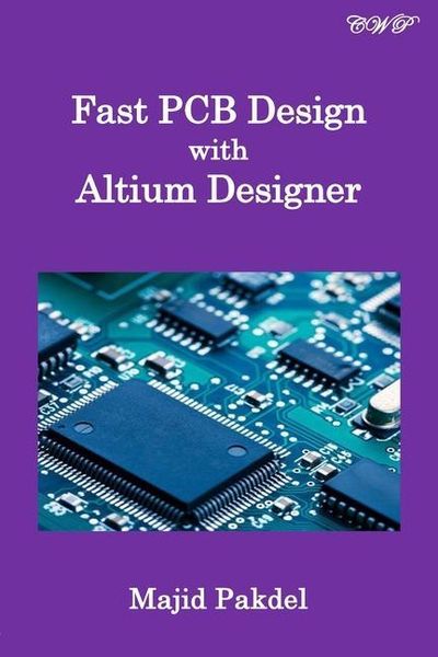 Produktbild: Fast PCB Design with Altium Designer