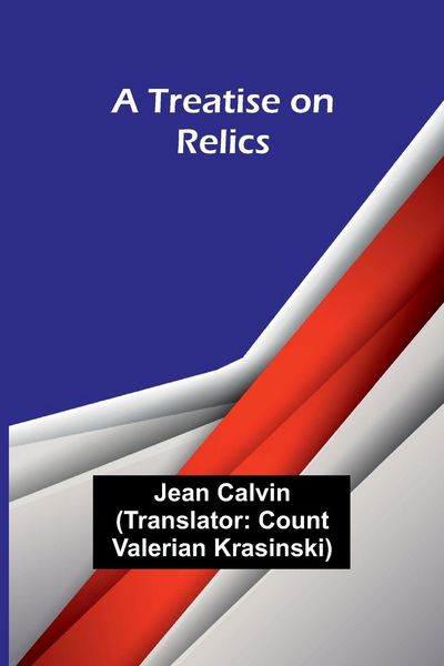 Produktbild: A Treatise on Relics