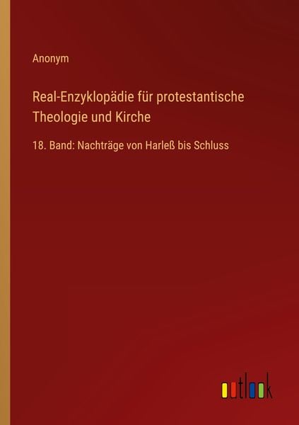 Produktbild: Real-Enzyklop&auml;die f&uuml;r protestantische Theologie und Kirche