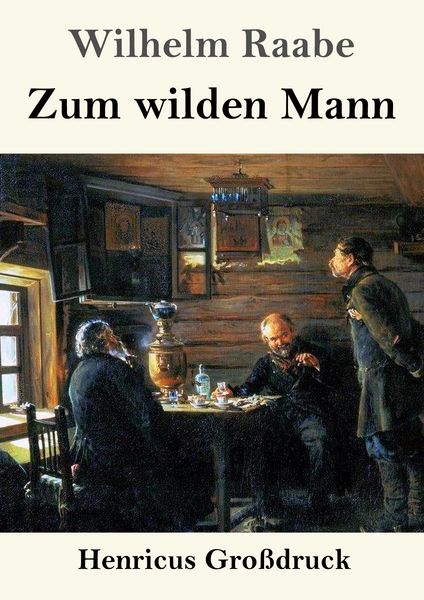 Produktbild: Zum wilden Mann (Gro&szlig;druck)