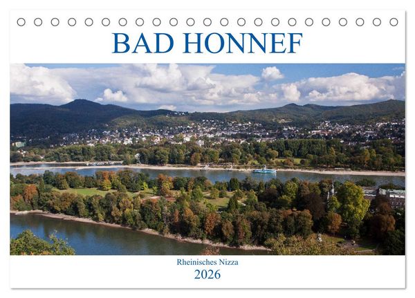 Bad Honnef - Rheinisches Nizza (Tischkalender 2026 DIN A5 quer), CALVENDO Monatskalender