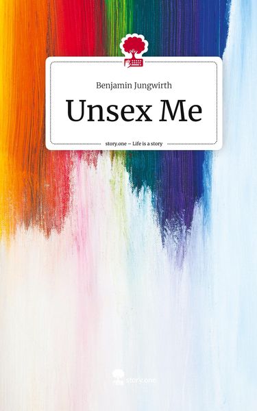 Produktbild: Unsex Me. Life is a Story - story.one