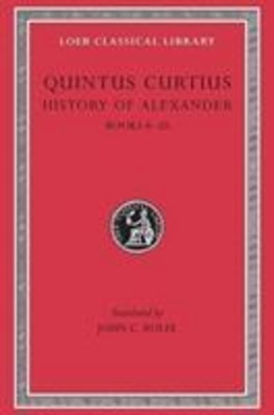 Produktbild: History of Alexander, Volume II - Books 6-10 (Trans. Rolfe)(Latin)