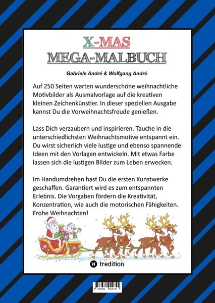 Produktbild: X-Mas Mega Malbuch - 250 Weihnachtliche Motive - Weihnachtsmann - Tiere - Schneemann - Christbaum - Schlitten