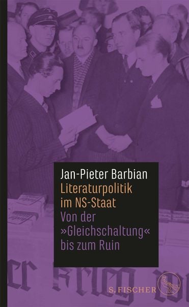 Literaturpolitik im NS-Staat, Gebundene Ausgabe von Jan-Pieter Barbian, S. Fischer Verlag, 9783103975833