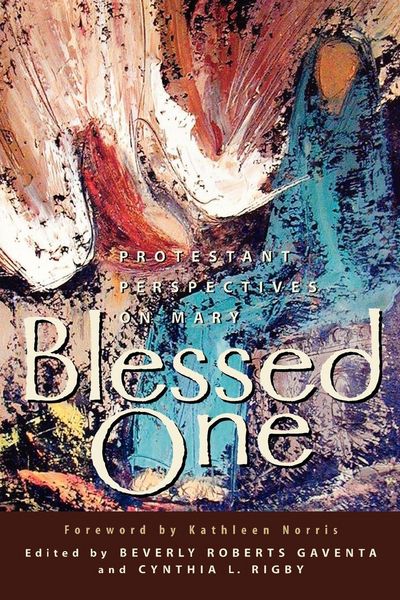 Blessed One, Taschenbuch von Beverly Roberts Gaventa , Cynthia L. Rigby, Westminster John Knox Press, 9780664224387
