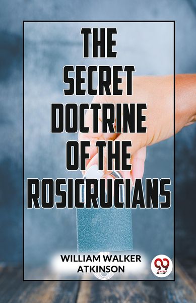 Produktbild: The Secret Doctrine Of The Rosicrucians