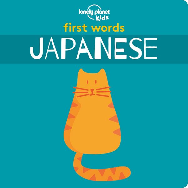 Produktbild: Lonely Planet Kids First Words - Japanese