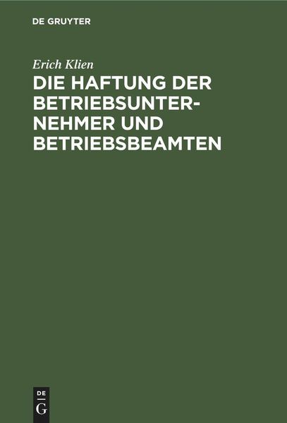 Produktbild: Die Haftung der Betriebsunternehmer und Betriebsbeamten