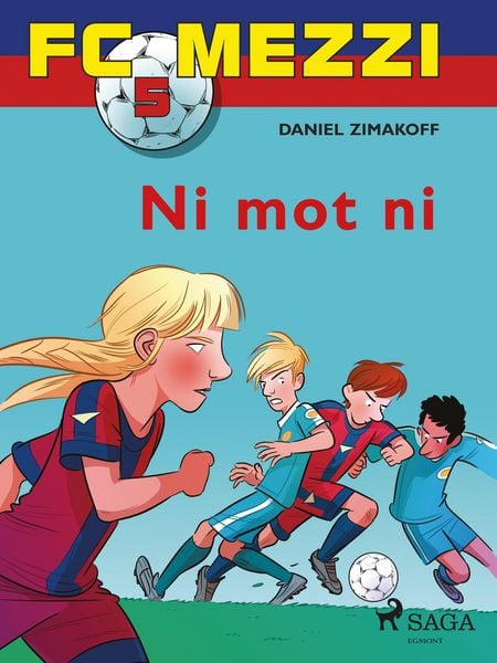 Produktbild: FC Mezzi 5 - Ni mot ni