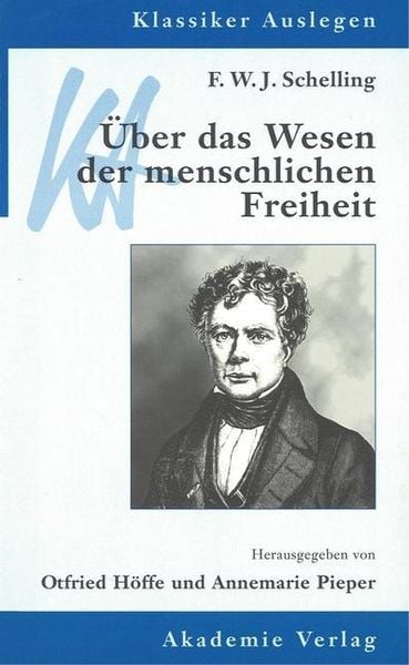 Produktbild: F. W. J. Schelling: &Uuml;ber das Wesen der menschlichen Freiheit