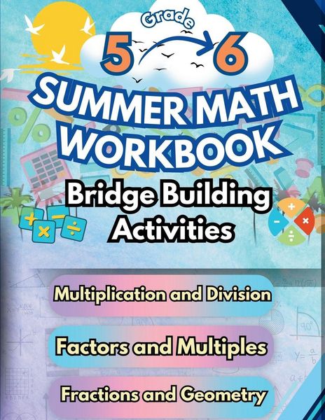 Produktbild: Summer Math Workbook | 5-6 Grade Bridge Building Activities