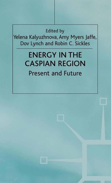 Produktbild: Energy in the Caspian Region