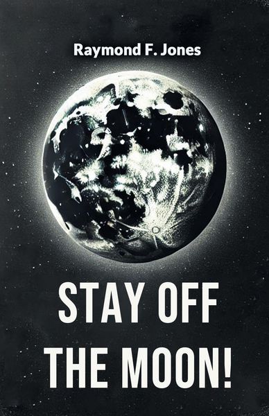 Produktbild: Stay off the Moon!