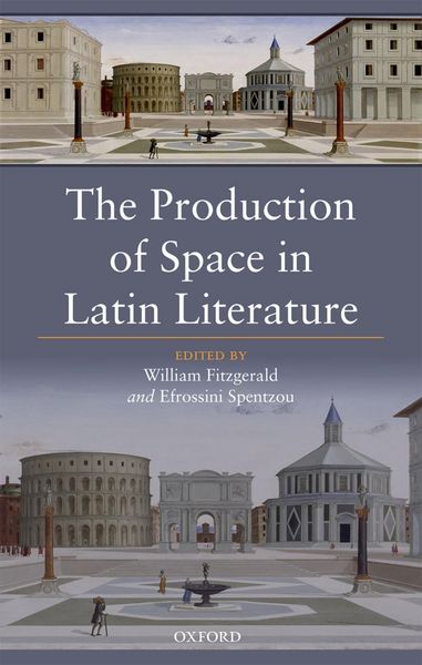 Produktbild: The Production of Space in Latin Literature