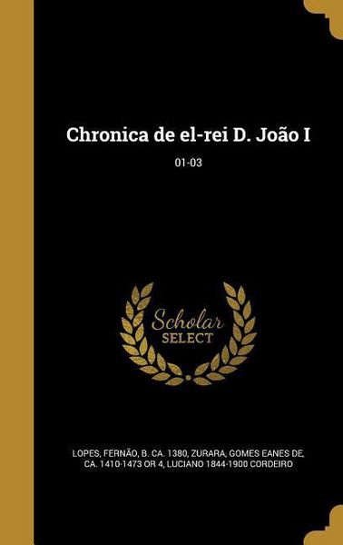 Produktbild: Chronica de el-rei D. Jo&atilde;o I; 01-03