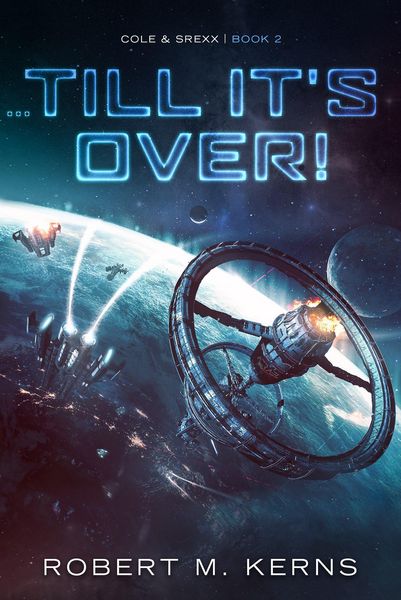 Produktbild: ...Till It's Over! (Cole & Srexx, #2)