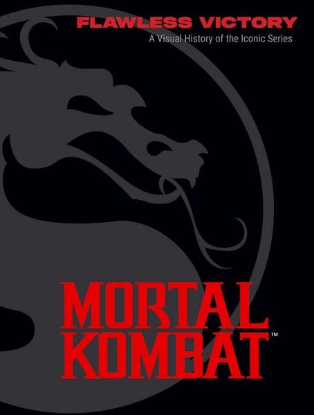 Mortal Kombat: Flawless Victory, Gebundene Ausgabe von Ian Flynn, Insight Editions