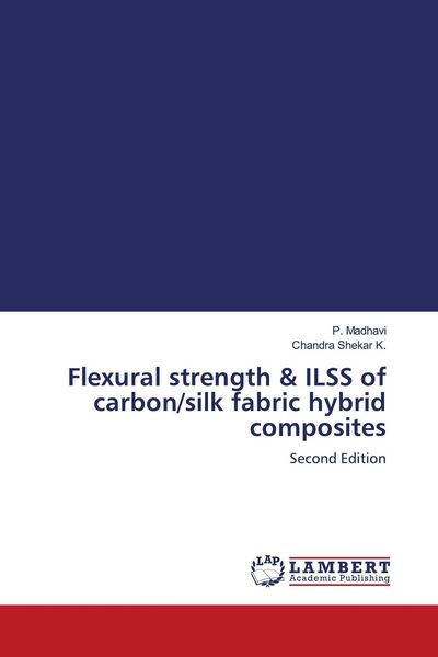 Produktbild: Flexural strength & ILSS of carbon/silk fabric hybrid composites