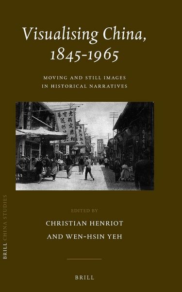 Produktbild: Visualising China, 1845-1965