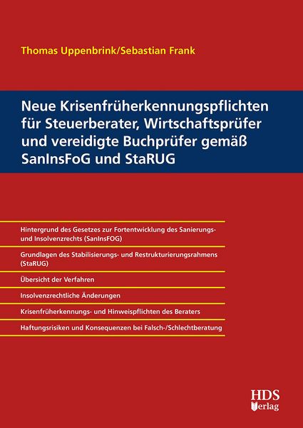 Produktbild: Neue Krisenfr&uuml;herkennungspflichten f&uuml;r Steuerberater, Wirtschaftspr&uuml;fer und vereidigte Buchpr&uuml;fer gem&auml;&szlig; SanInsFoG und StaRUG