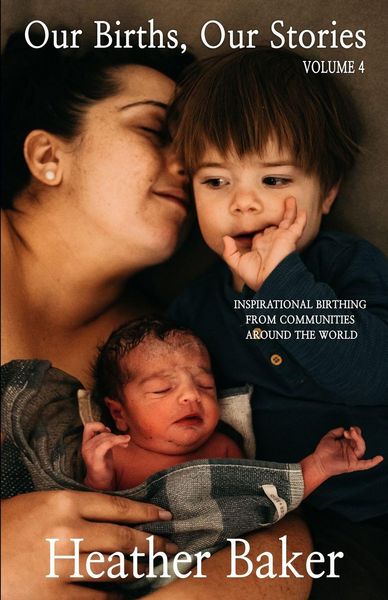 Produktbild: Our Births, Our Stories Volume 4