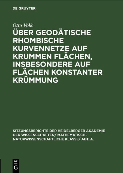 Produktbild: &Uuml;ber geod&auml;tische rhombische Kurvennetze auf krummen Fl&auml;chen, insbesondere auf Fl&auml;chen konstanter Kr&uuml;mmung