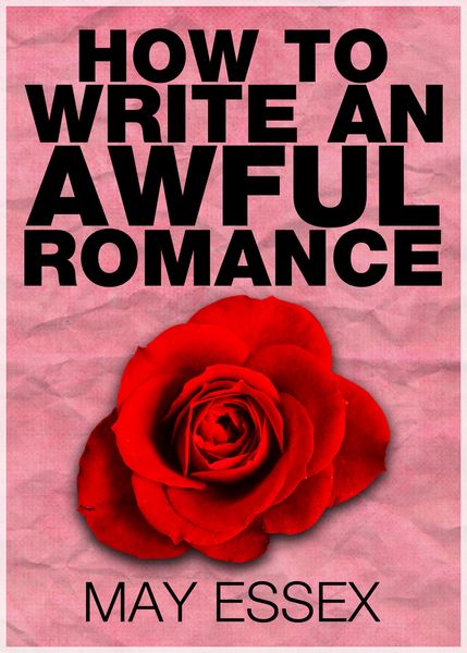 Produktbild: How To Write an Awful Romance