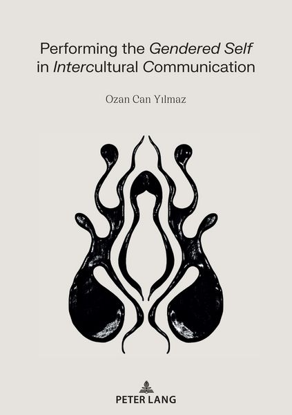 Produktbild: Performing the Gendered Self in Intercultural Communication