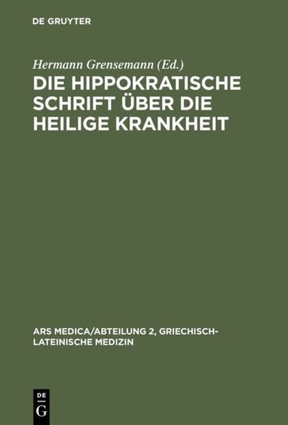 Produktbild: Die hippokratische Schrift &Uuml;ber die heilige Krankheit