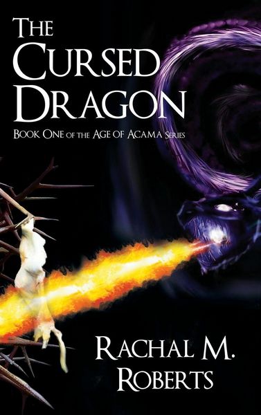 Produktbild: The Cursed Dragon Book One of the Age of Acama Series