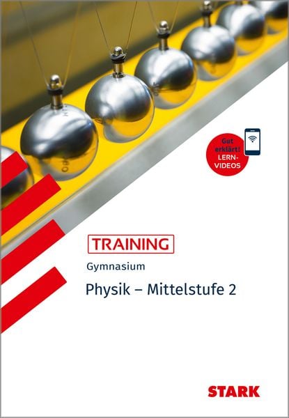 STARK Physik 2 Mittelstufe - Training Gymnasium - Grundwissen, Aufgaben und Lösungen, Taschenbuch von Florian Borges, Stark Verlag GmbH,
