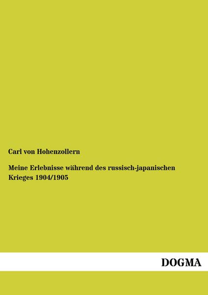 Produktbild: Meine Erlebnisse w&auml;hrend des russisch-japanischen Krieges 1904/1905