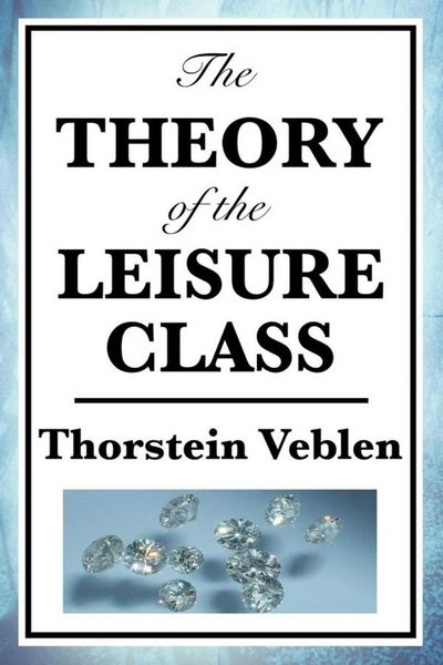 Produktbild: Theory of the Leisure Class